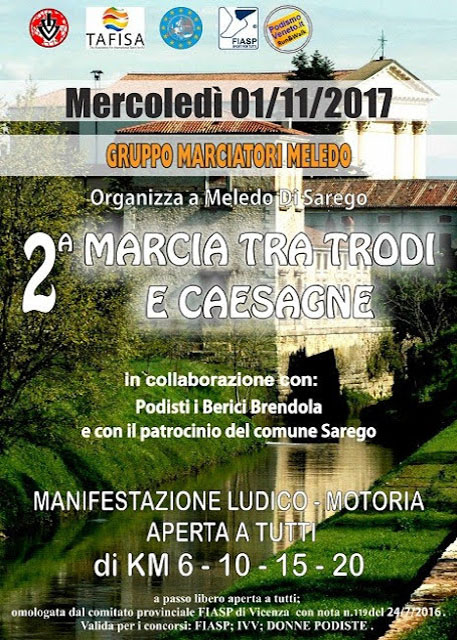 2ˆ Marcia tra trodi e caesagne - Meledo di Sarego - Le marce 2017 de Il Piedone